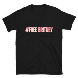 Free Britney Unisex T-Shirt