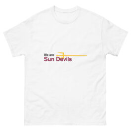 We Are Sun Devil T-shirt